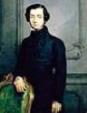 Alexis de Tocqueville (1805-59)