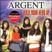 'Hold Your Head Up' by Argent, 1972