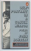 'Self-Portrait in a Convex Mirror', by John Ashbery (1927-2017), 1975