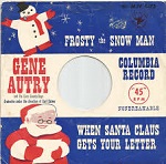 'Frosty the Snow Man', by Gene Autry (1907-98) and The Cass County Boys, 1950