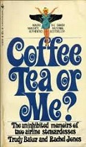 'Coffee, Tea, or Me?' by Donald Bain (1935-)