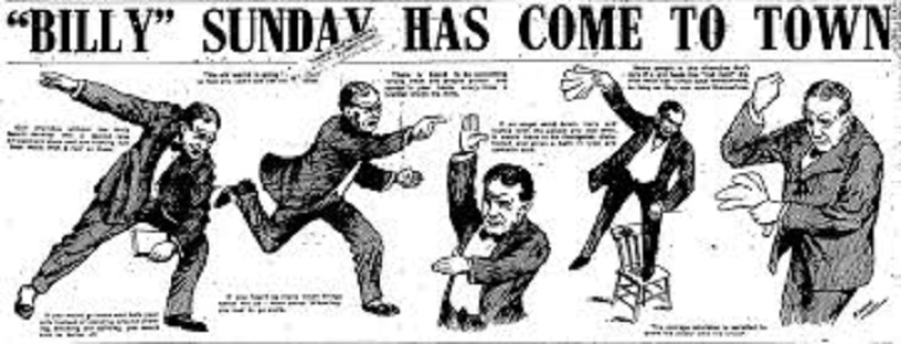 Billy Sunday (1882-1935)))