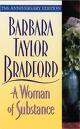 'A Woman of Substance' by Barbara Taylor Bradford (1933-), 1979