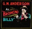 Broncho Billy Anderson (1880-1971)