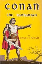 'Conan the Barbarian' by Robert Ervin Howard (1906-36)', 1932-