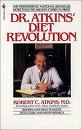 'Dr. Atkins Diet Revolution', by Robert Coleman Atkins (1930-2003), 1972