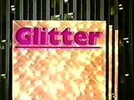 'Glitter', 1984-5