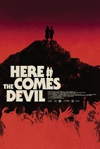 'Here Comes the Devil', 2012