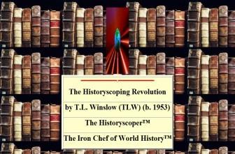 The Historyscoping Revolution