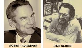 Robert Kanigher (19125-2002) and Joe Kubert (1926-2016)