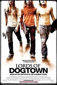 'Lords of Dogtown', 2005