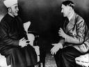 Grand Mufti Haj Amin al-Husseini (1895-1974) and Hitler