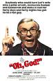 'Oh, God!', starring George Burns (1896-1996), 1977