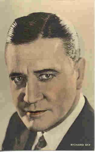 Richard Dix (1893-1949)