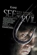 'See No Evil', 2006