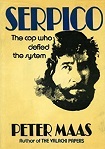 'Serpico: The Cop Who Defied the System', by Peter Maas (1929-2001), 1972