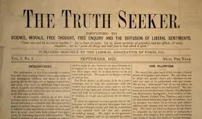 'The Truth Seeker', 1873-