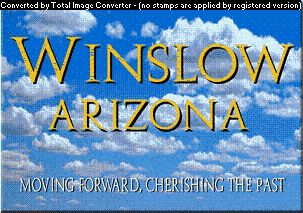 Welcome to Winslow Arizona